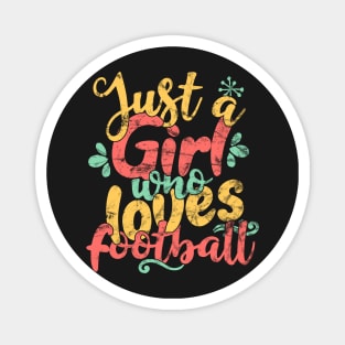 Just a Girl Who Loves Football print Magnet